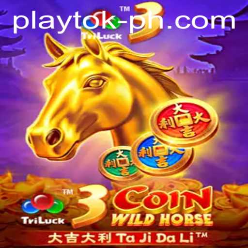 Exploring the Thrilling World of 3CoinWildHorse and Play Tok