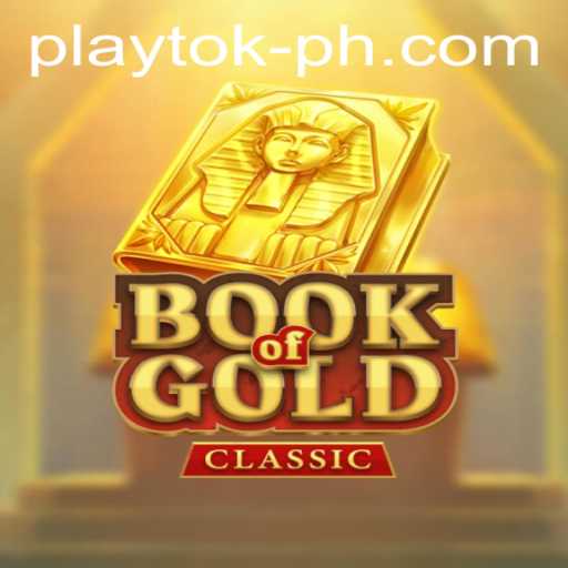 Discover the Hidden Treasures in 'BookOfGoldClassic' While Exploring 'Play Tok'